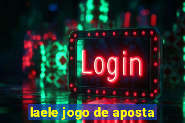 laele jogo de aposta